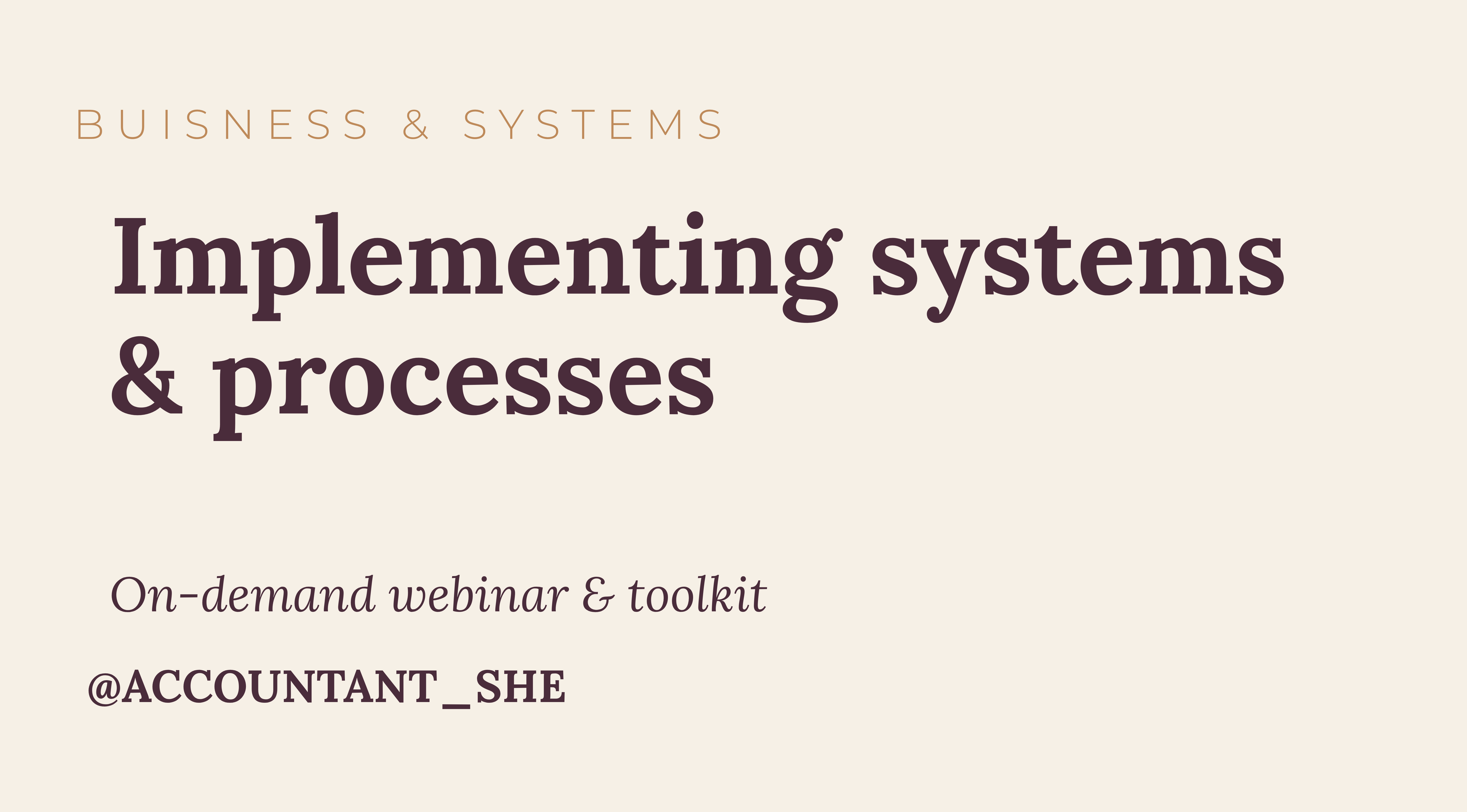 Product image for How to Implement systems & Processes into Your Business Toolkit (2025)