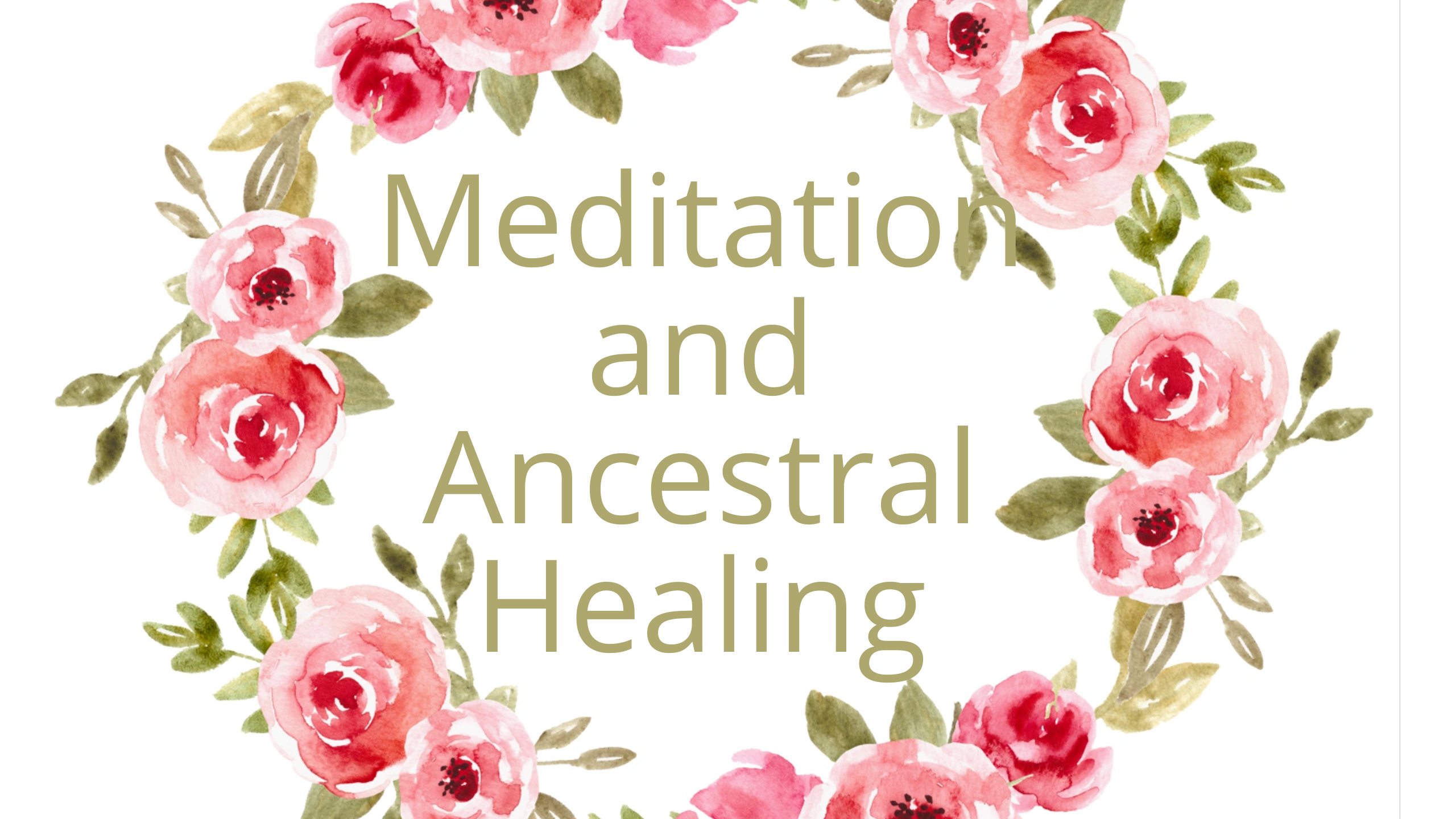 Product image for Meditation and ancestral healing