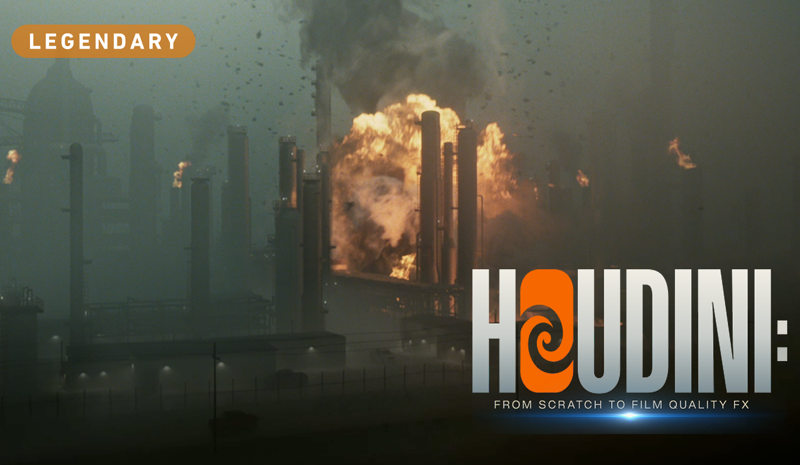 Product image for Houdini From Scratch to Film-Quality FX ( Legendary )