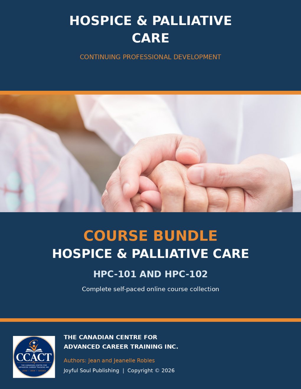 Product image for Hospice & Palliative Care Bundle 101 & 102 - A 20 hour Introduction to Symptom Management and Ethics in Modern Medicine