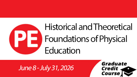 Product image for Historical and Theoretical Foundations of Physical Education (Summer 2026)