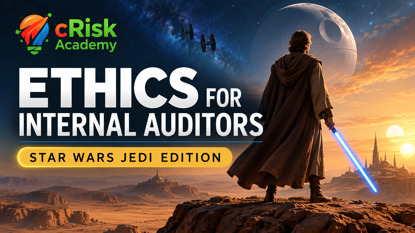 Product image for Ethics for Internal Auditors: Star Wars Jedi Edition