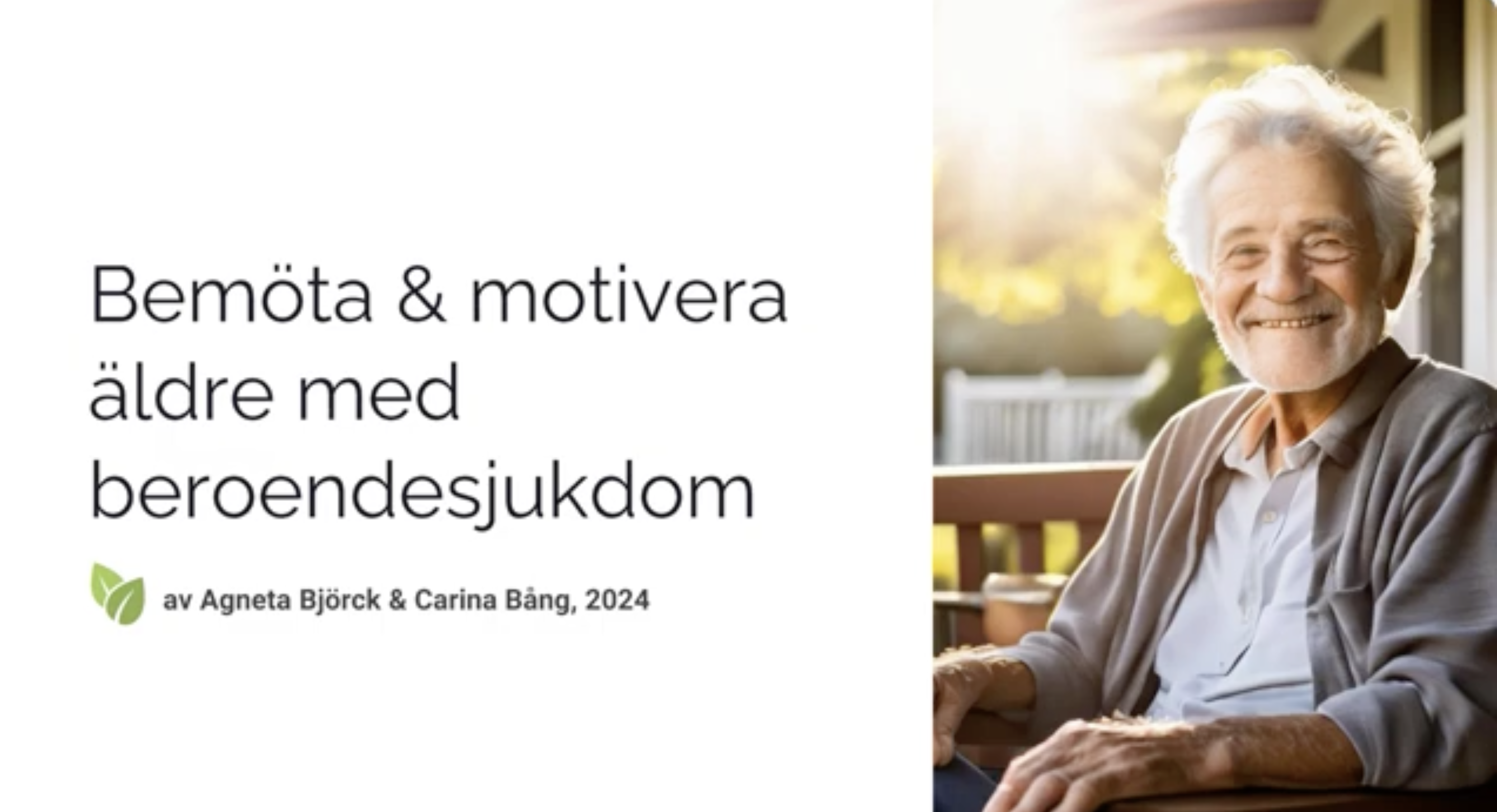 Product image for Bemöta & motivera äldre med beroendeproblem