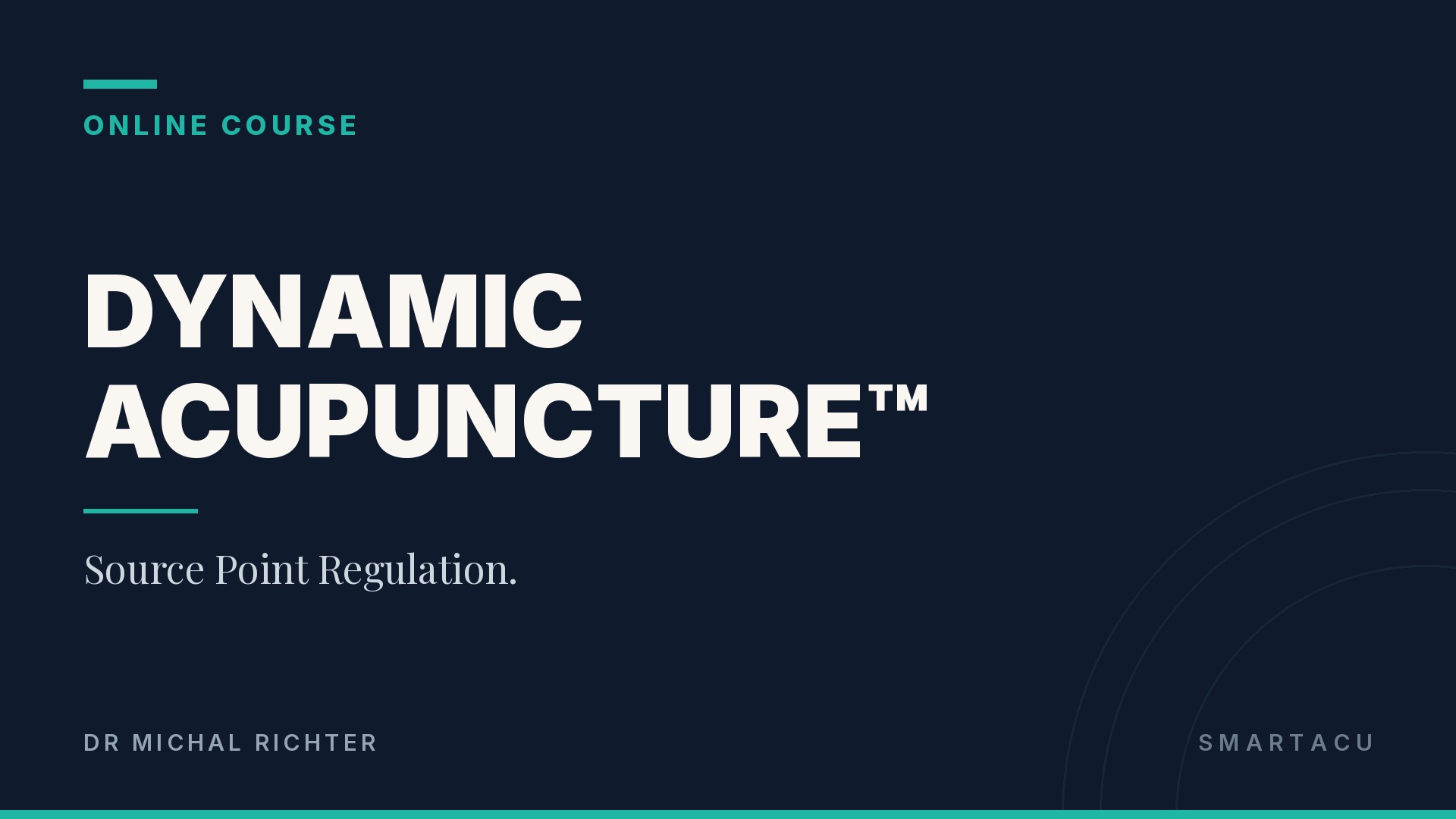 Dynamic Acupuncture — Source Point Regulation