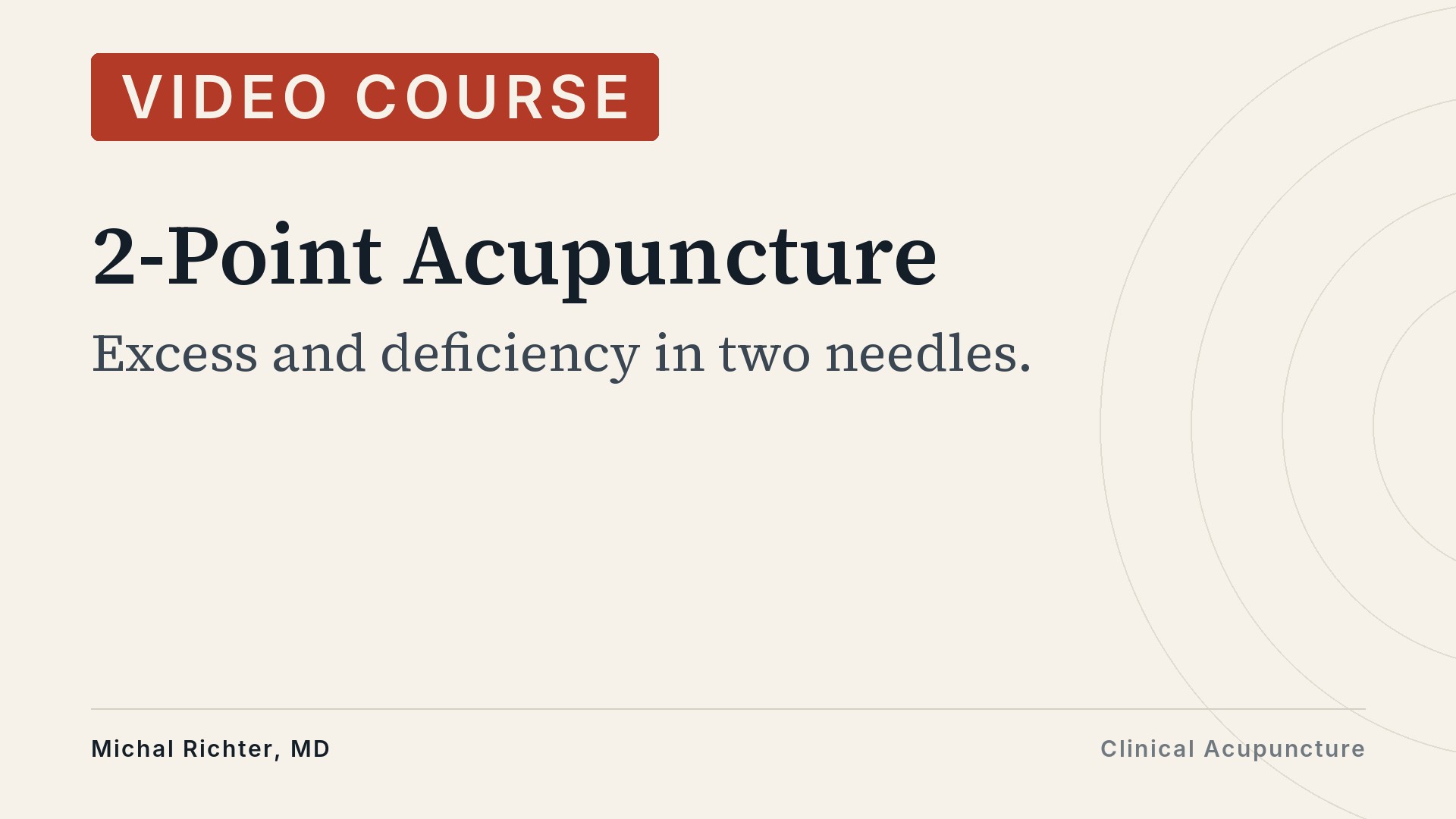 Product image for 2-Point Acupuncture: Excess and Deficiency in Two Needles