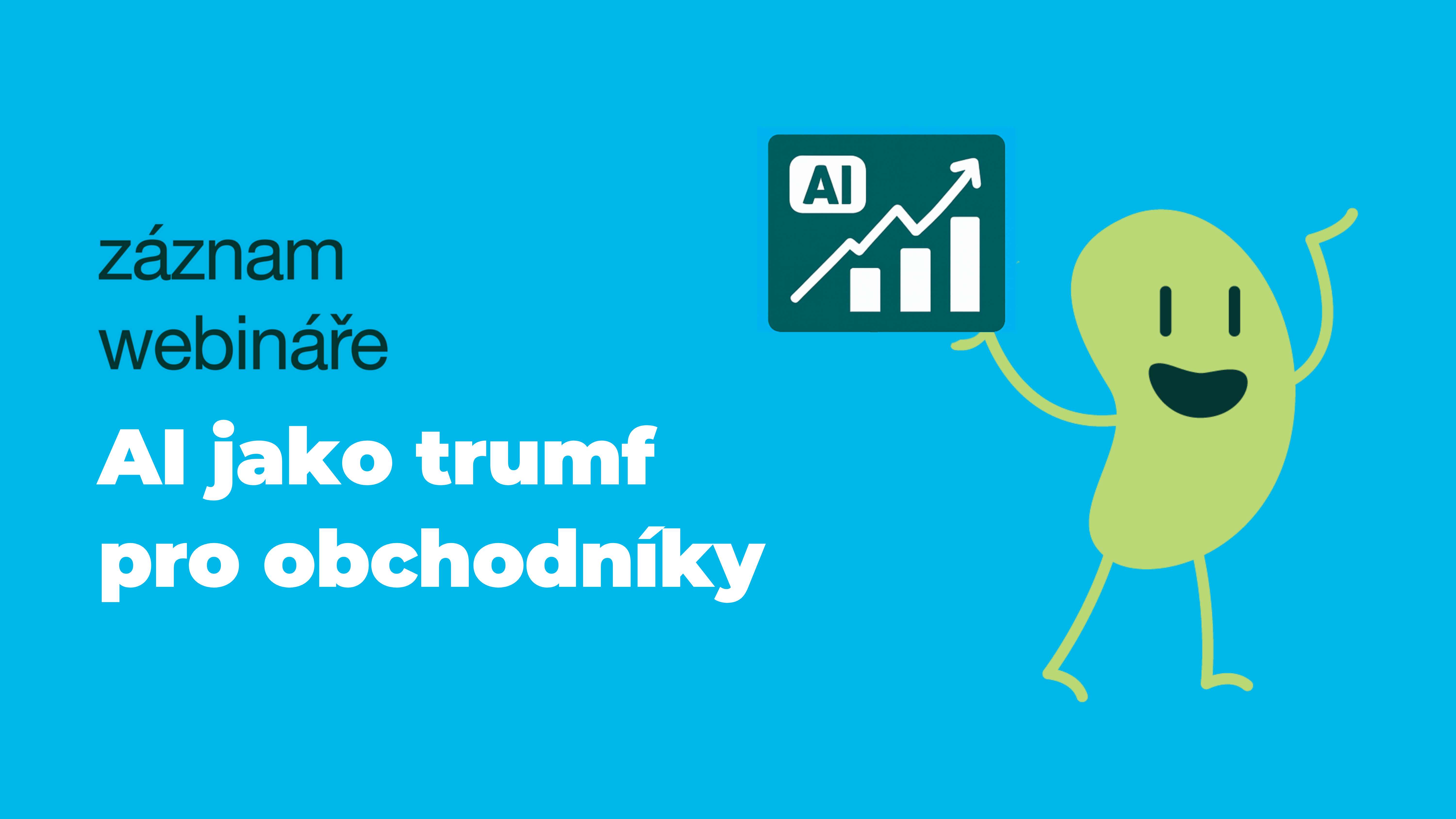 Product image for AI JAKO TRUMF PRO OBCHODNÍKY: Jak využívat umělou inteligenci ke zlepšení obchodních výsledků?