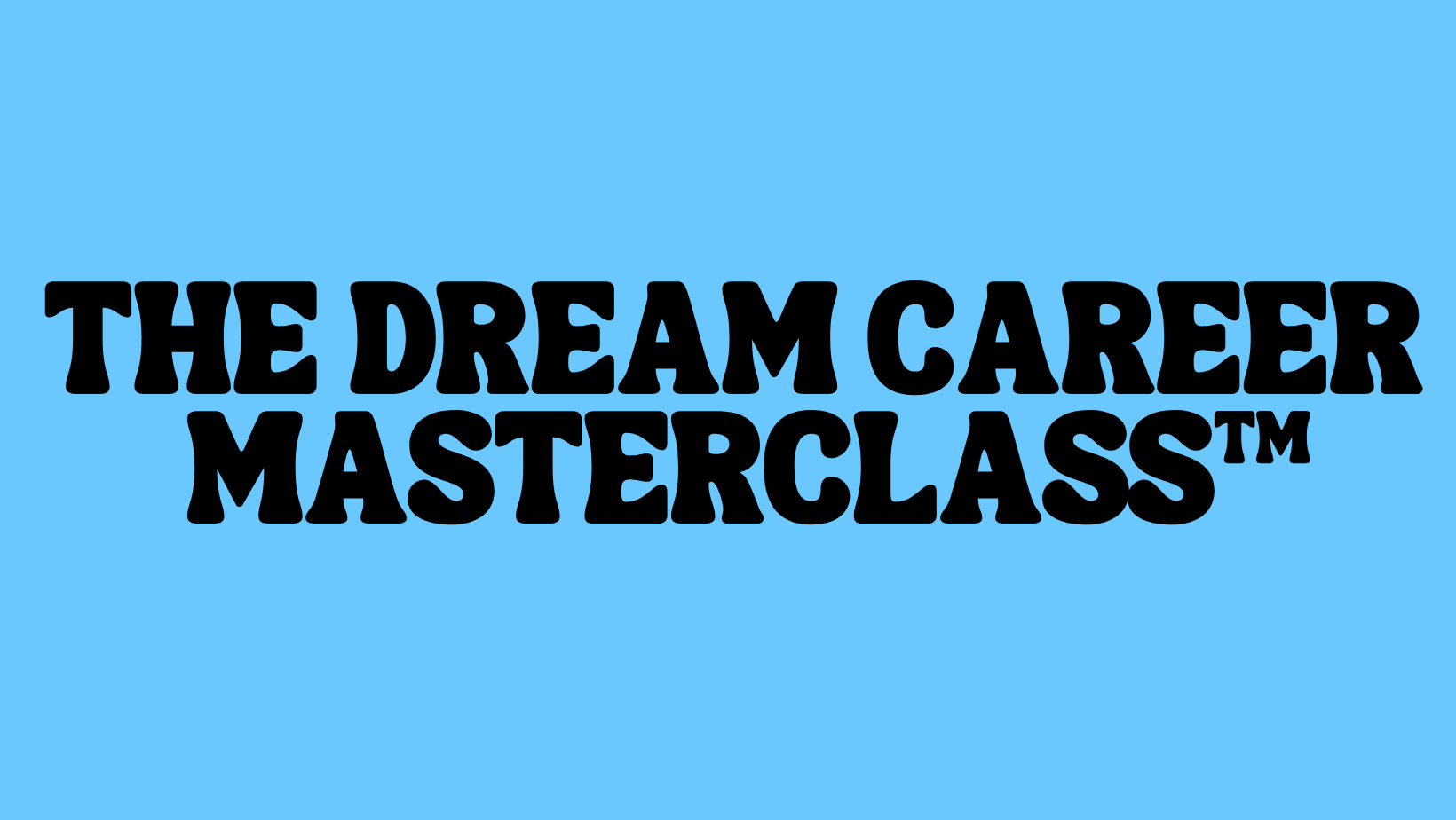 Product image for The Dream Career Masterclass™