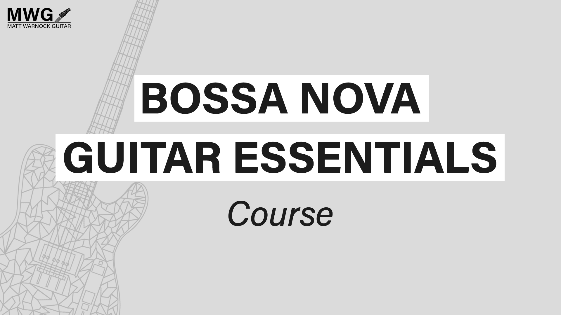 Comping Lesson 1 - Samba 1 Rhythm | Matt Warnock Guitar