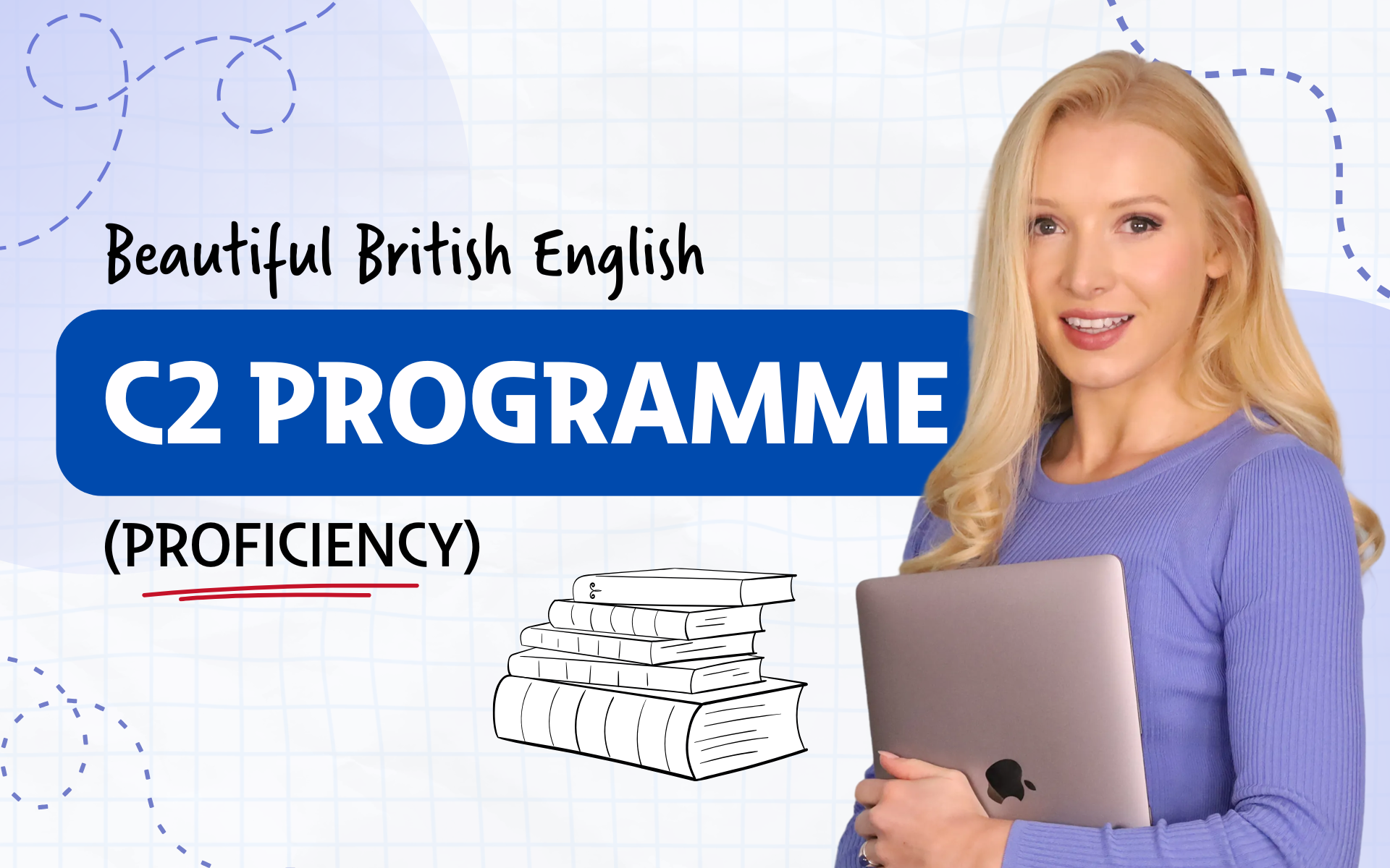Product image for Beautiful British English C2 Programme (Proficiency)