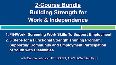 Product image for 2-Bundle Course: Building Strength for Work &amp; Independence