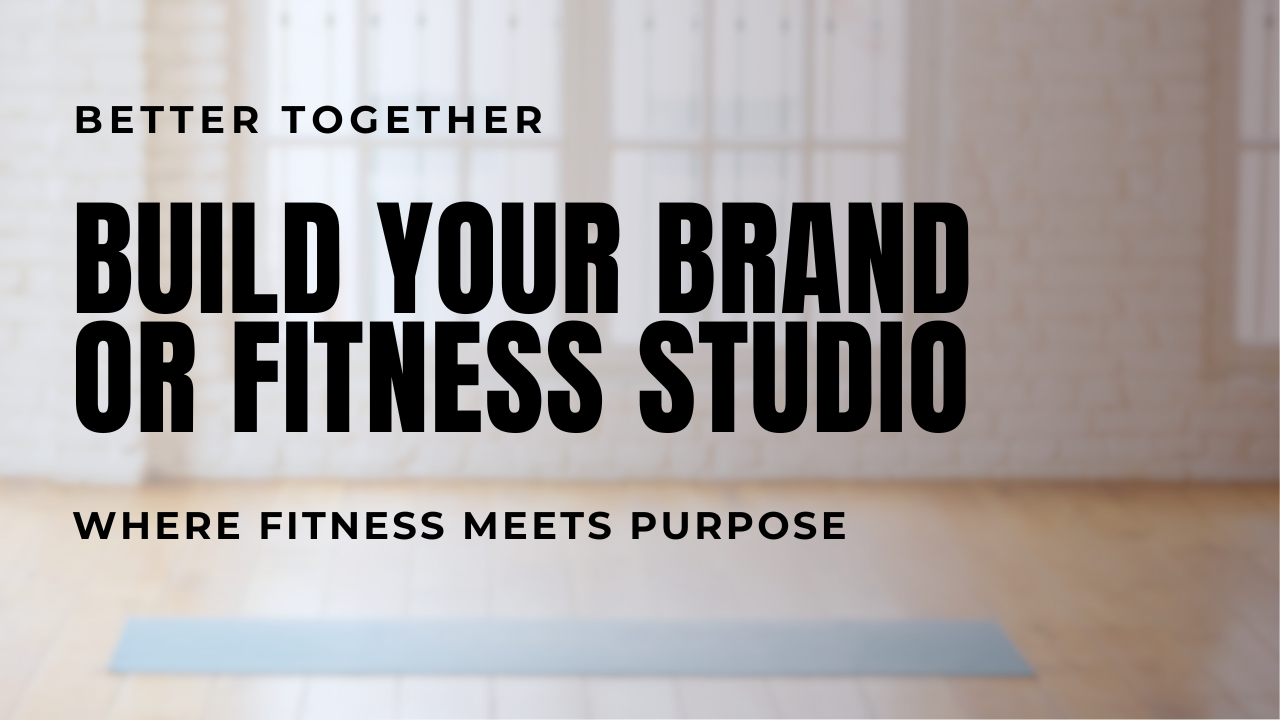Product image for Better Together: Build Your Brand or Studio