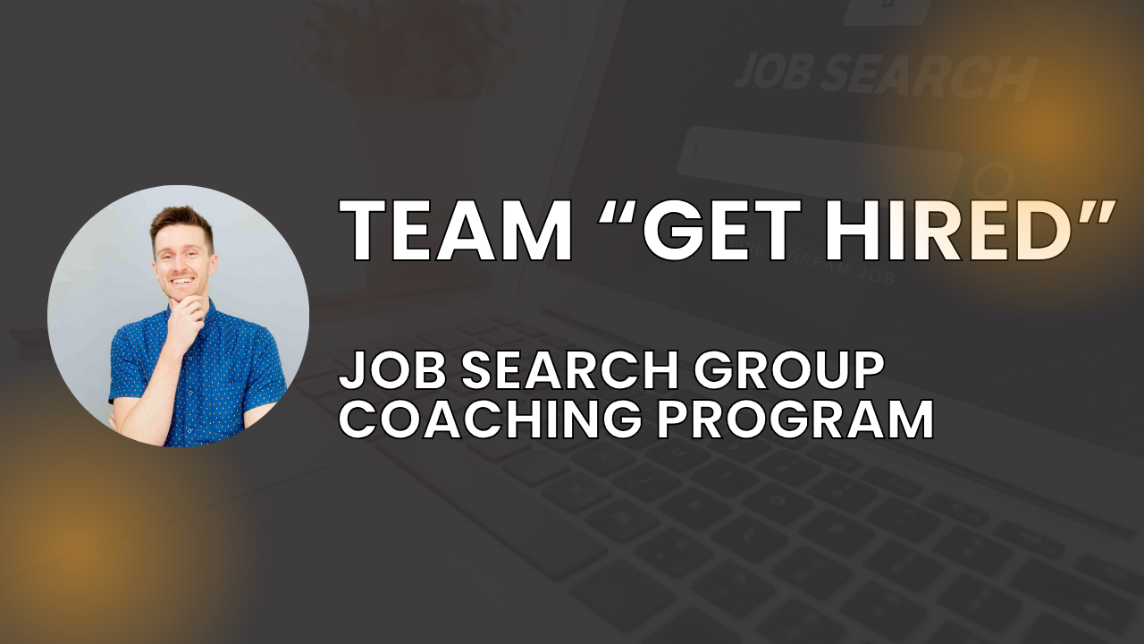 Product image for Team "Get Hired" - Job Search Group Coaching