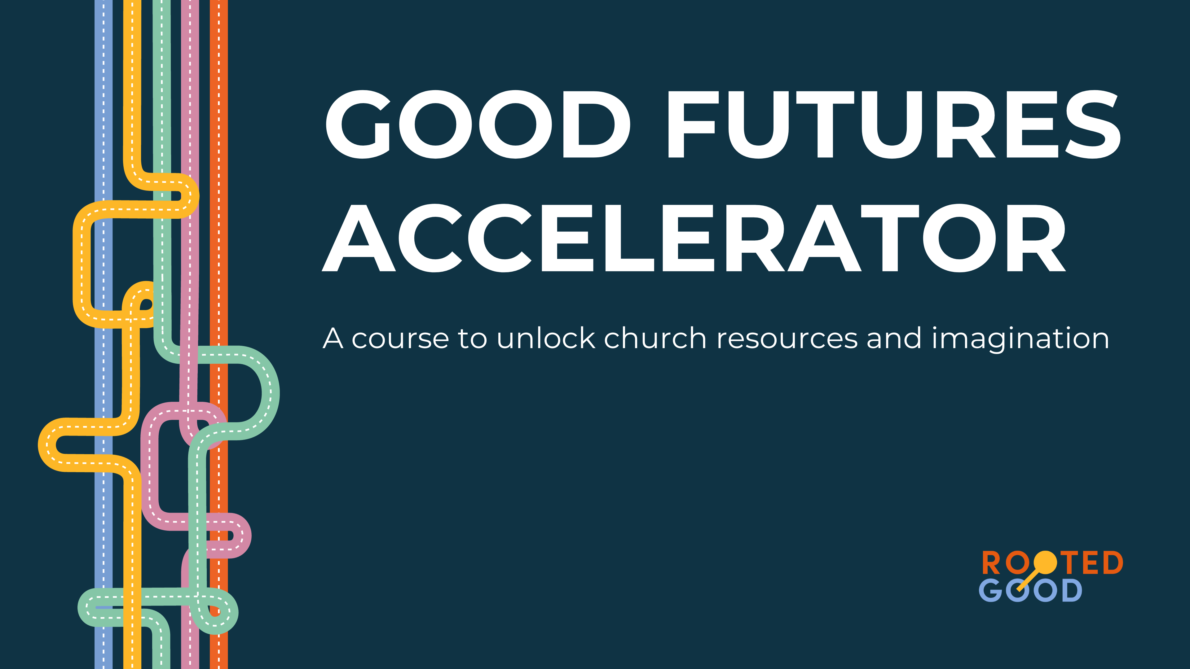 Product image for Good Futures Accelerator