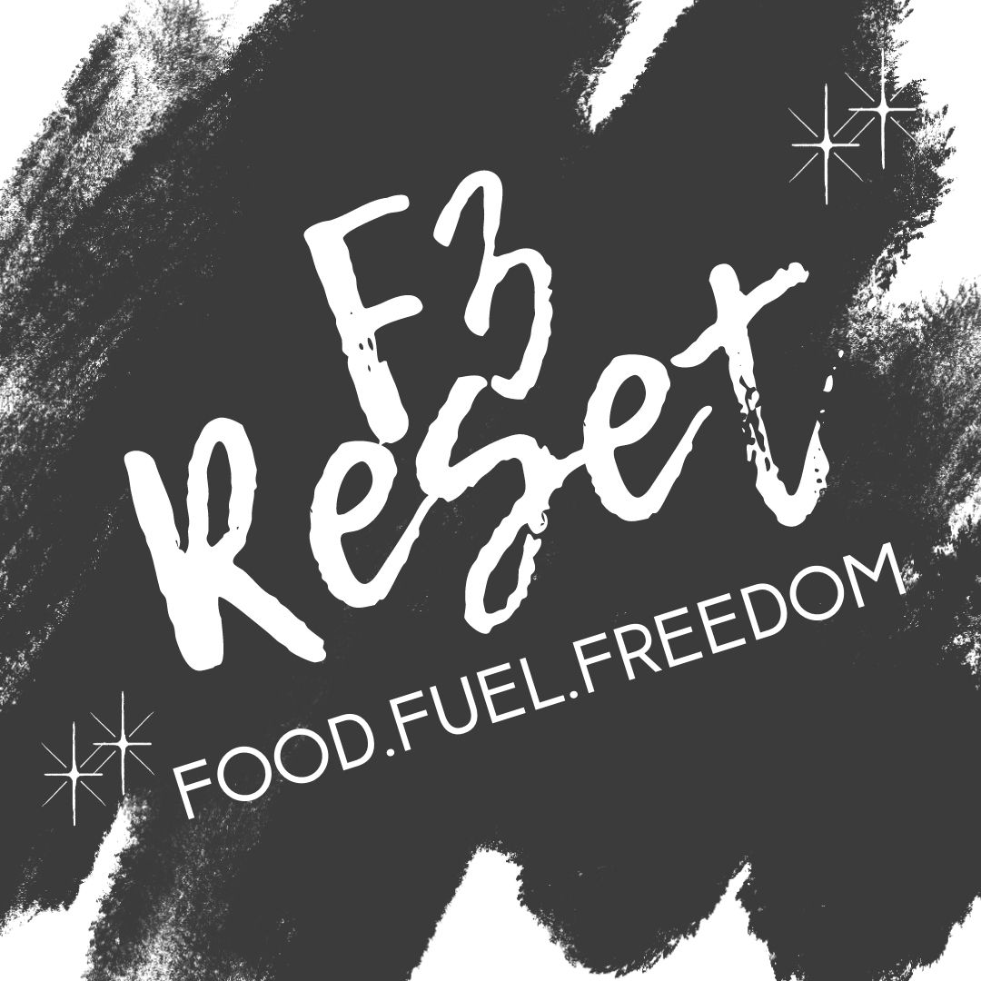 Product image for F3 Reset: Food. Fuel. Freedom.
