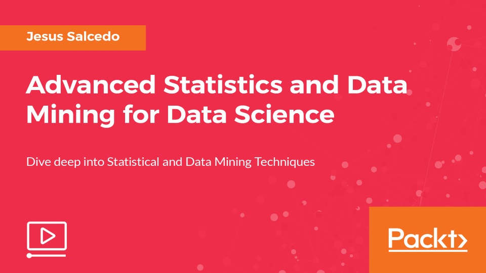 Product image for Advanced Statistics and Data Mining for Data Science