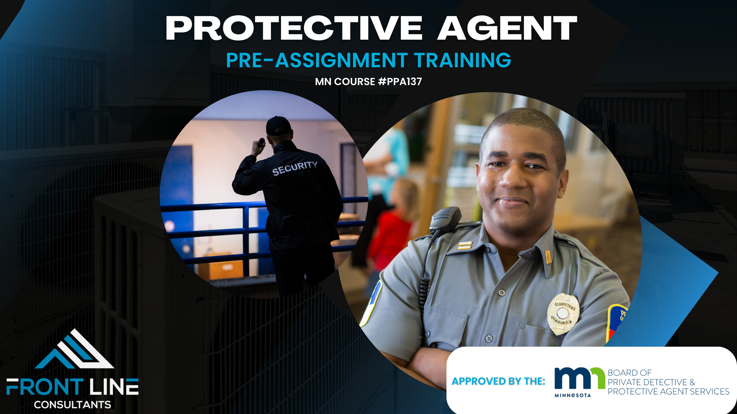 Minnesota Pre-Assignment: Protective Agent (PPA137) | Front Line