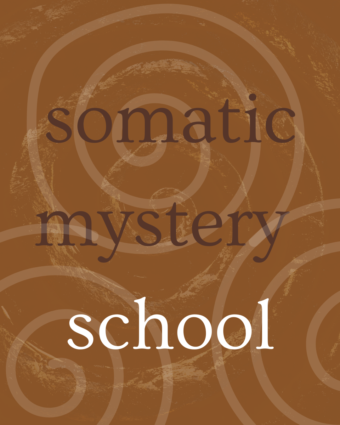 Product image for the somatic mystery school